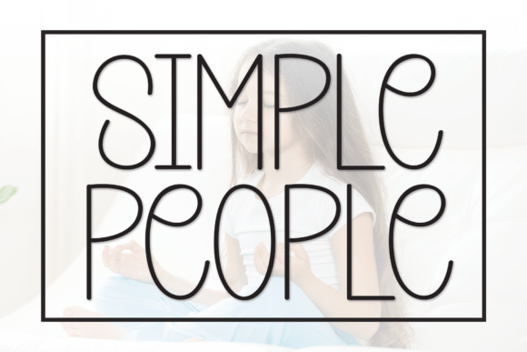 Simple People: The Handwritten Font for Authentic Connection
